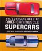 Click image for larger version

Name:	The Complete Book of Muscle Supercars Tom Glatch 2016.JPG
Views:	312
Size:	155.0 KB
ID:	515895